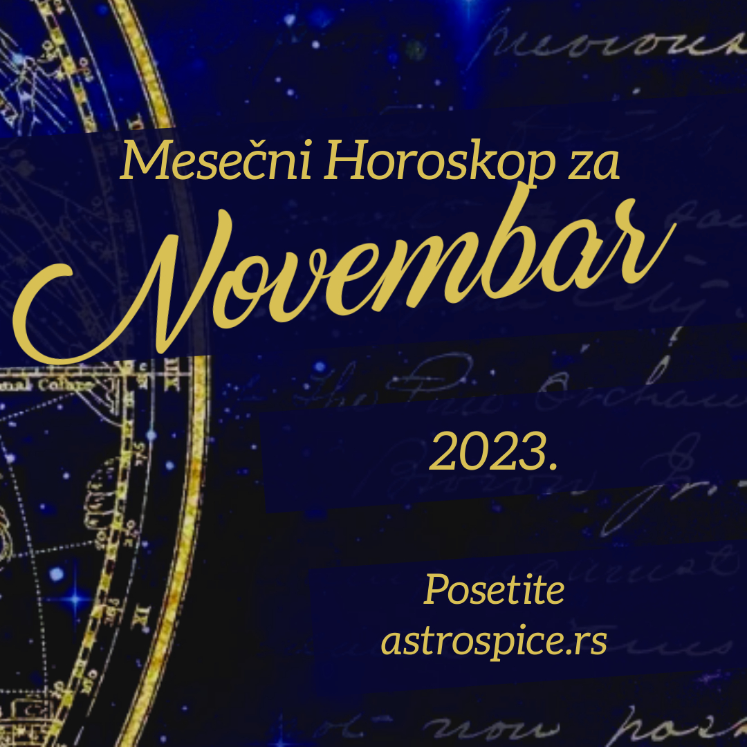 Horoskop za Novembar 2023