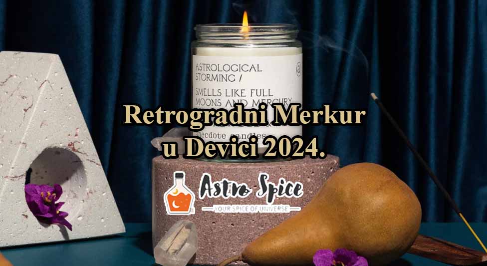 Retrogradni Merkur u Devici 2024