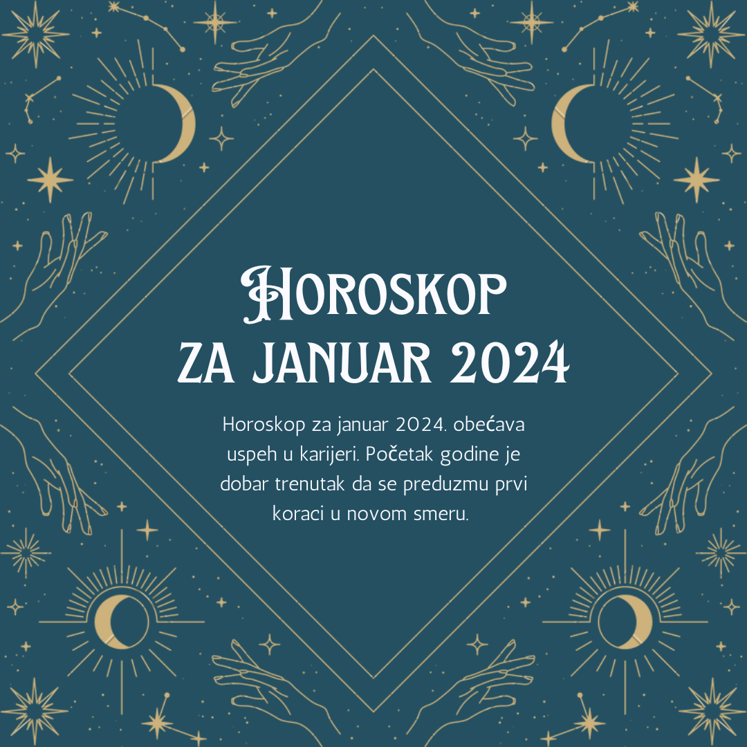 horoskop za januar 2024