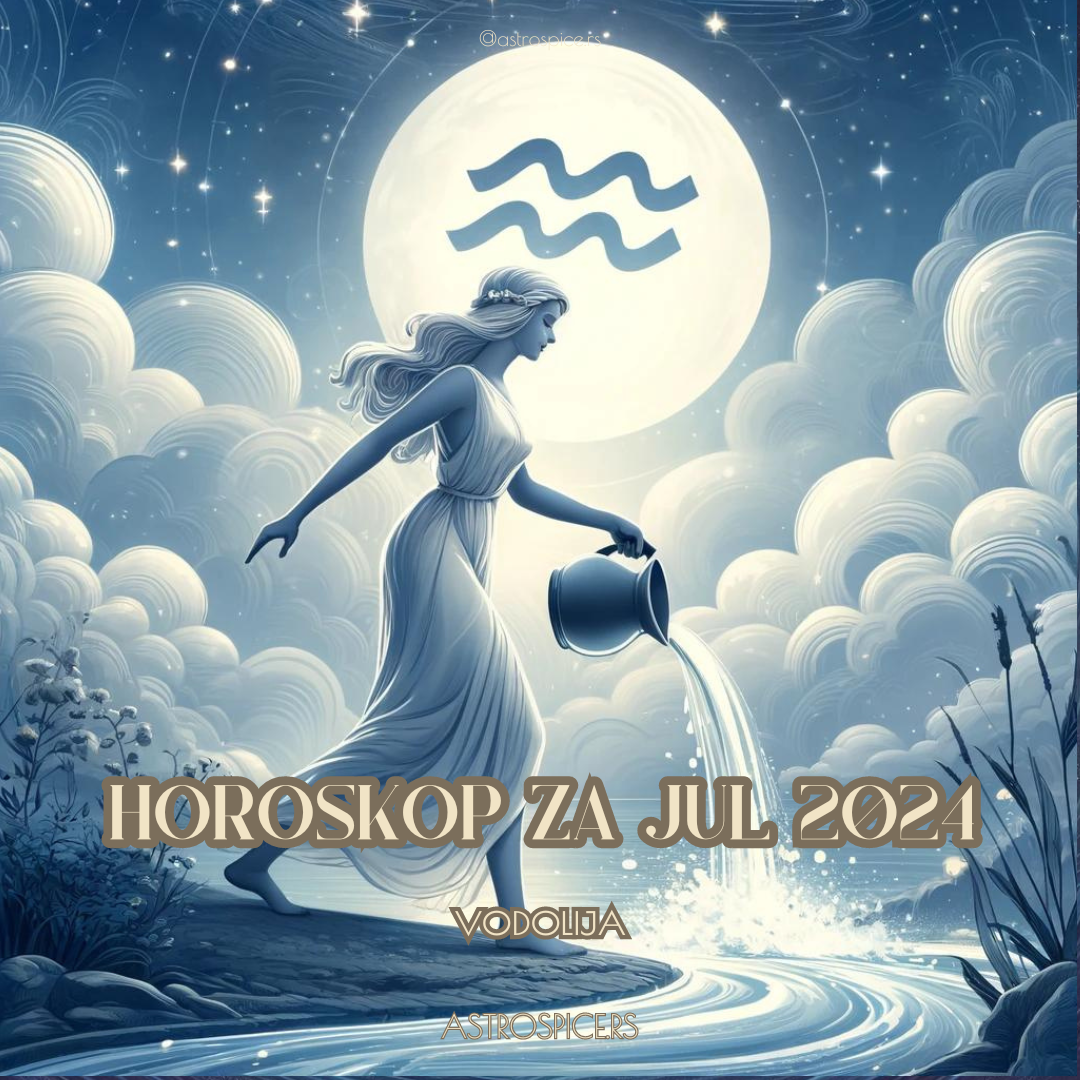 vodolija horoskop za jul 2024