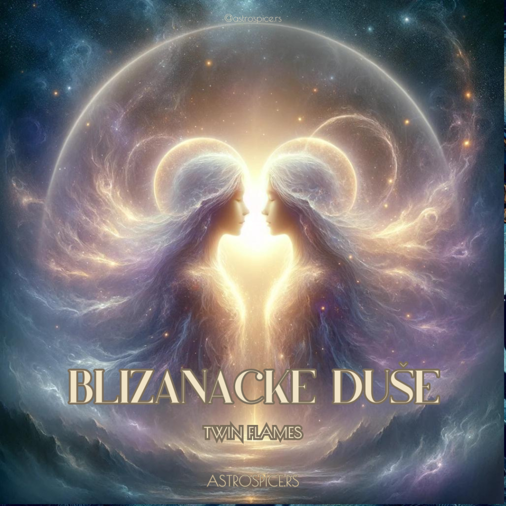 blizanacke duse twin flames