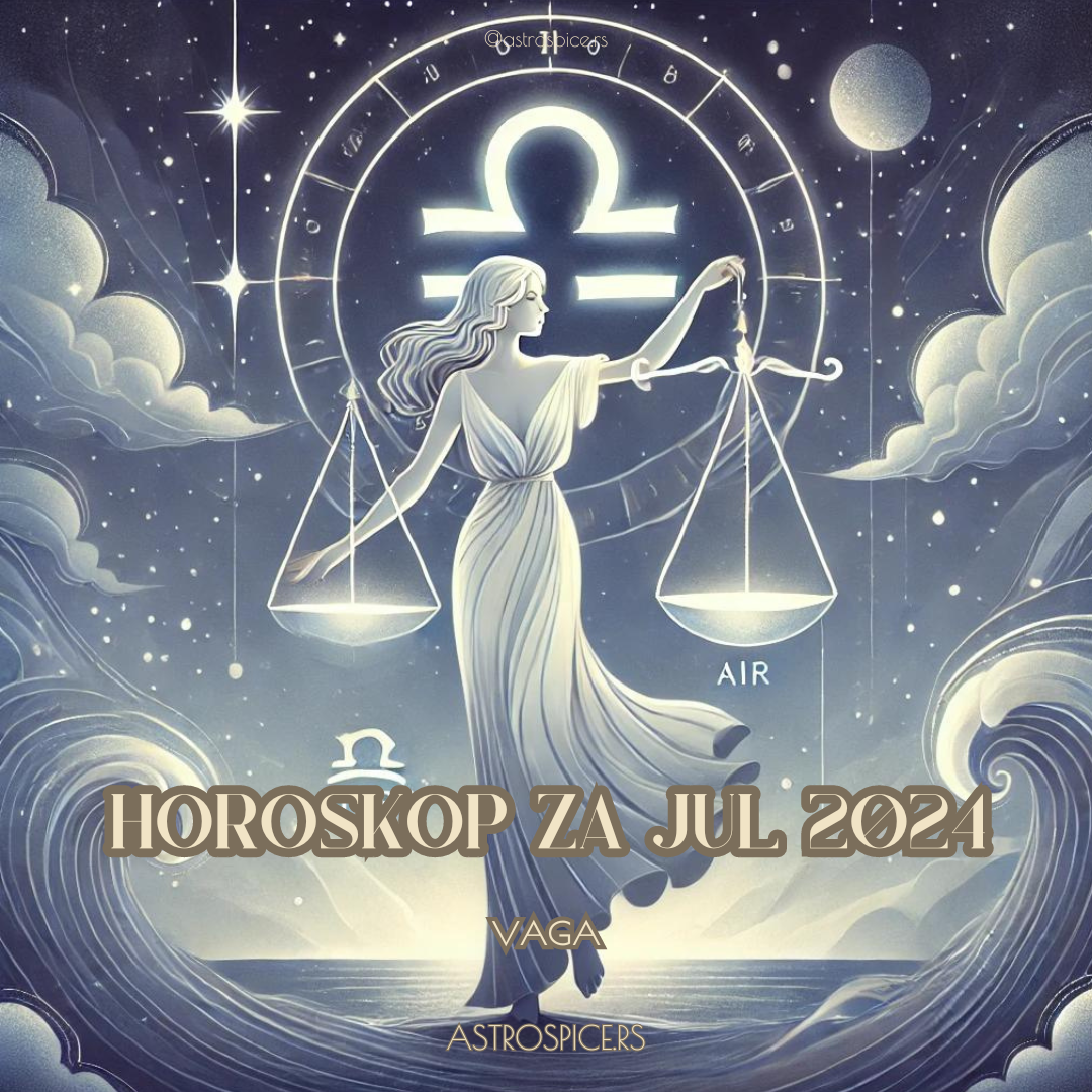 vaga horoskop za jul 2024